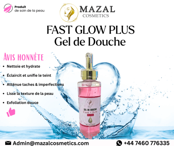 Gel de Douche Fast Glow